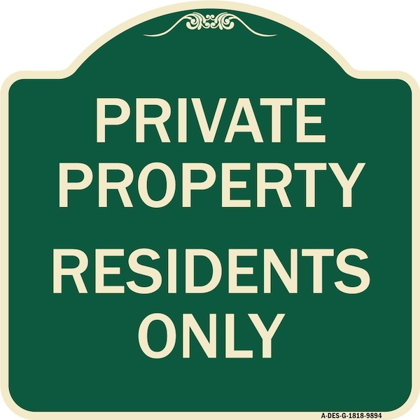 Signmission Designer Series Sign-Residents Only, Green Heavy-Gauge Aluminum, 18" x 18", G-1818-9894 A-DES-G-1818-9894 - main